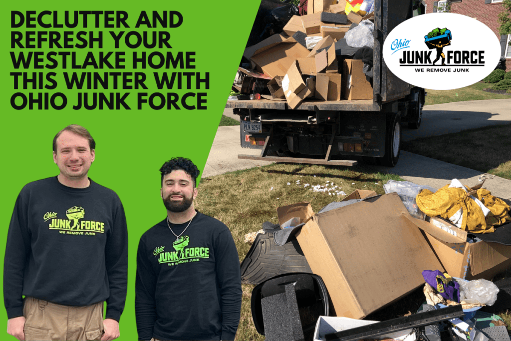 Declutter and Refresh Your Westlake Home This Winter with Ohio Junk Force