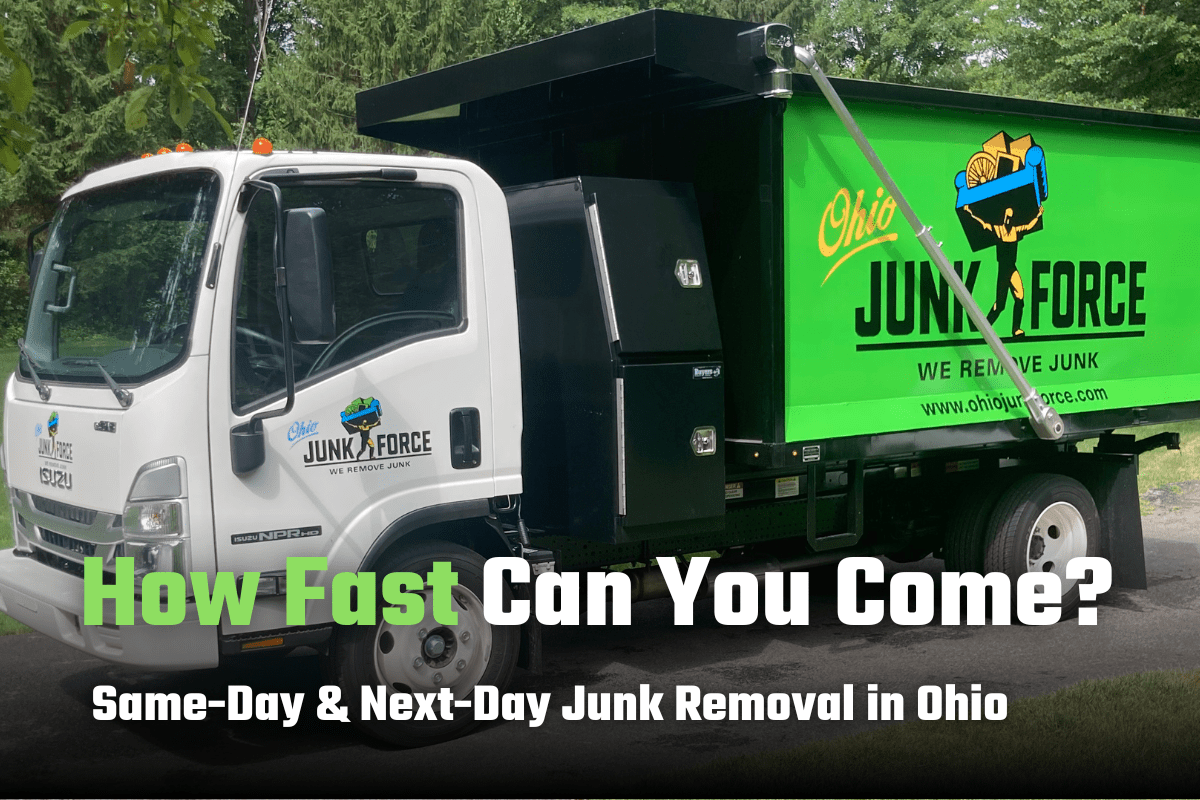How Fast Can You Come? Same-Day & Next-Day Junk Removal in Ohio