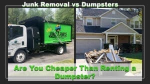 Are You Cheaper Than Renting a Dumpster?